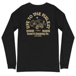 Life to the Fullest Long Sleeve T-Shirt